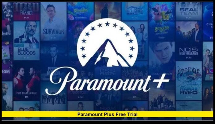 paramount plus free trial