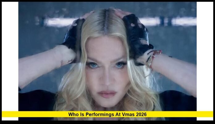 who is performings at vmas 2026 Full Lineup Confirmed for Sunday's Show