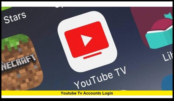 youtube tv accounts login Sign-In Guide, Activation Steps and Common Fixes
