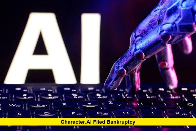 Character.AI filed bankruptcy Character.AI filed bankruptcy