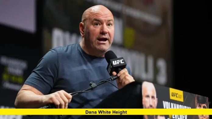 Dana White Height Dana White Height