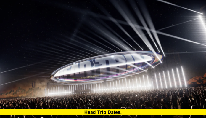 Head Trip Dates
