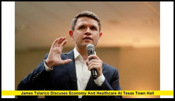 James Talarico discuses economy and healthcare at Texas town hall economy and healthcare at Texas town hall