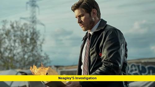 Neagley’s investigation