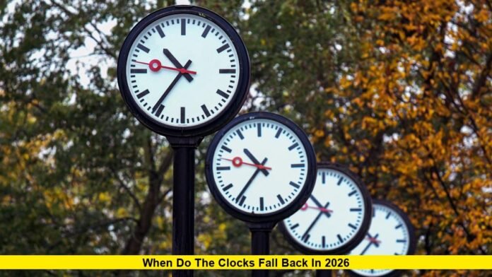 When Do the Clocks Fall Back in 2026