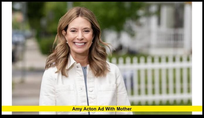 amy acton ad with mother