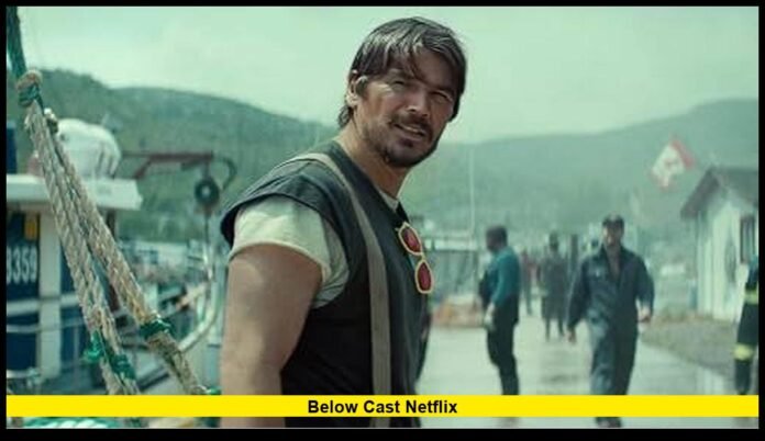 below cast netflix