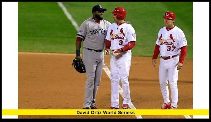 david ortiz world seriess Championships, Career Statistics, and the Legacy of Big Papi