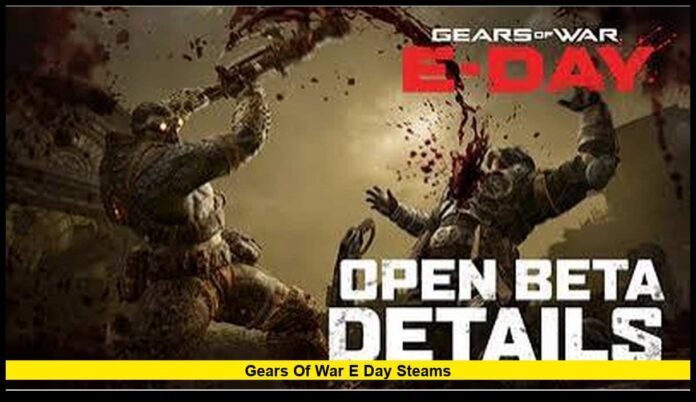 gears of war e day steamS Release Date, Price, Gameplay, PC Specs and Latest Updates