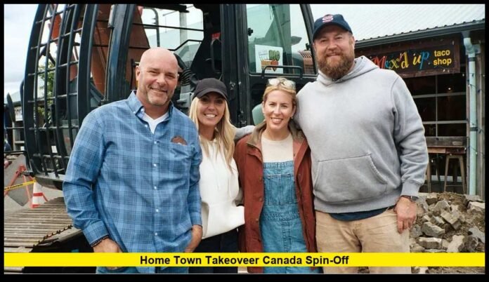 home town takeoveer canada spin-off Everything to Know About the Hosts, Premiere and Port Alberni Renovation