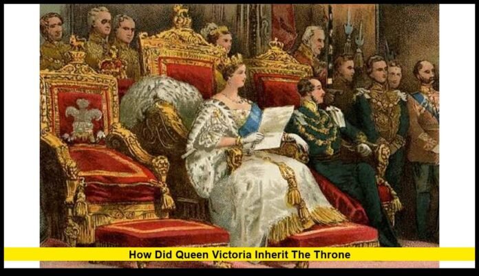 how did queen victoria inherit the throne