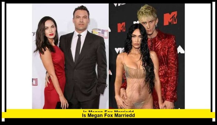 is megan fox marriedD Her Marriage, Divorce and Relationship Status in 2026