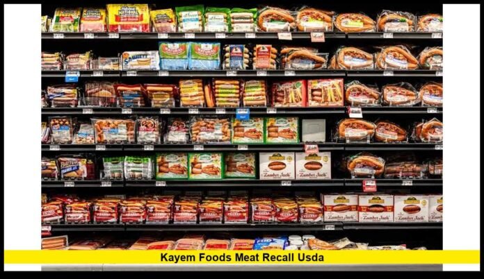 kayem foods meat recall usda