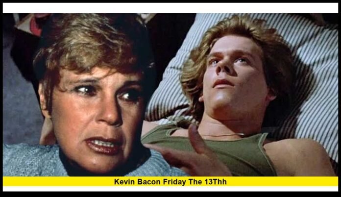 kevin bacon friday the 13thh Jack Burrell’s Shocking Death and the Film’s Lasting Horror Legacy