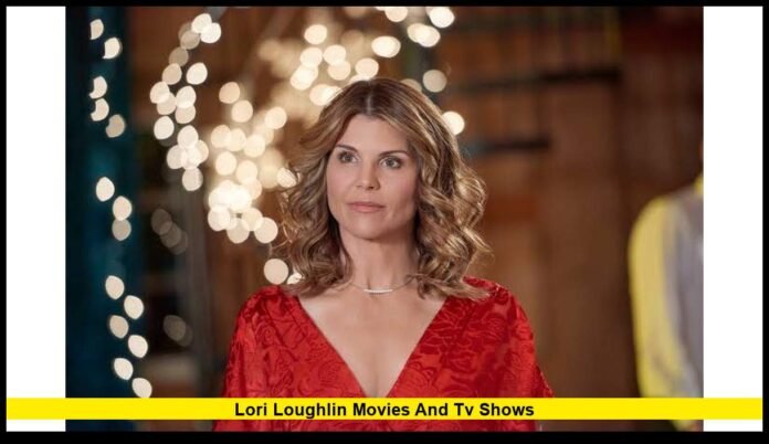 lori loughlin movies and tv shows Career Highlights, Famous Roles, and Latest Projects