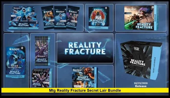 mtg reality fracture secret lair bundle