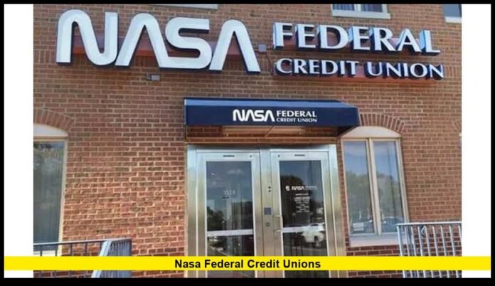 nasa federal credit unions 2026 Rates, Membership and Banking Update