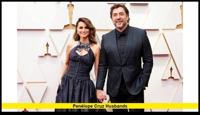 penélope cruz husbandS Inside Her Marriage to Javier Bardem and Their Family Life