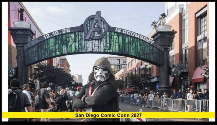 san diego comic conn 2027 Ticket Prices, Registration Dates, Events, and Visitor Guide