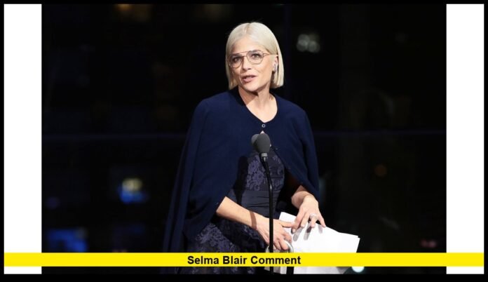 selma blair comment