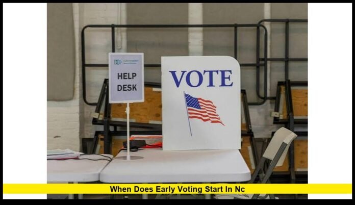 when does early voting start in nc