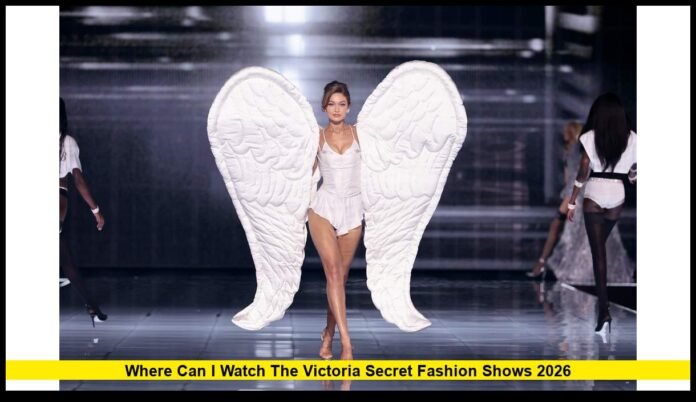 where can i watch the victoria secret fashion shows 2026 Streaming Platforms, Start Time, Models, and Performers