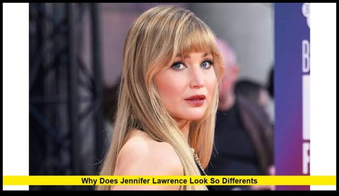 why does jennifer lawrence look so differents Her Beauty Routine, Botox, and Latest Appearance Updates